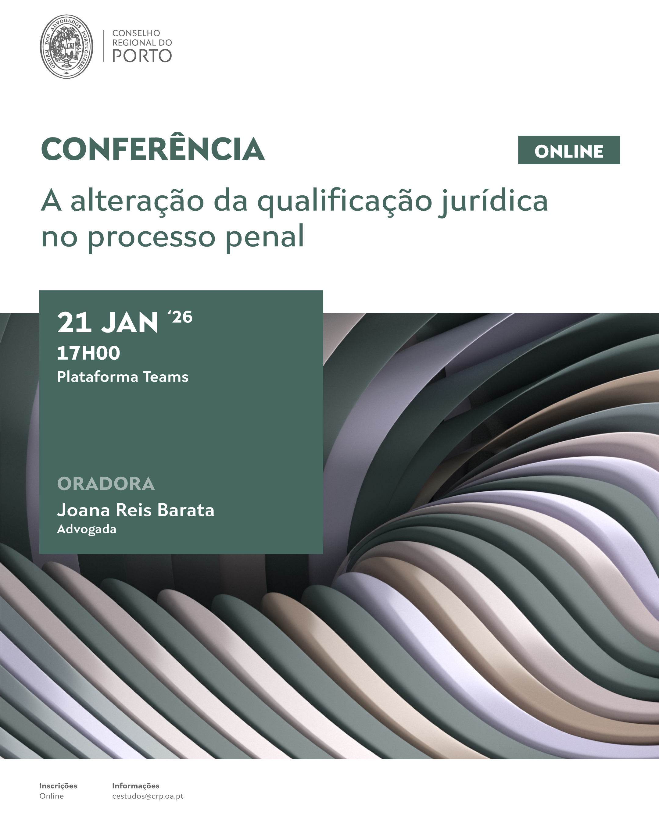 Conferência - “A alteração da qualificação jurídica no processo penal”